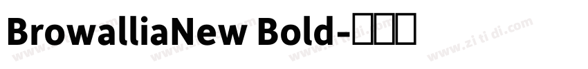 BrowalliaNew Bold字体转换